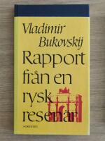 Rapport fr&aring;n en rysk resen&auml;r