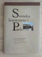Svenska konstn&auml;rer i Paris