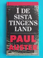 I de sista tingens land : roman