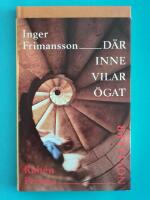 D&auml;r inne vilar &ouml;gat : noveller