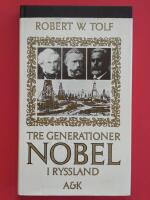 Tre generationer Nobel i Ryssland