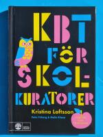 Kbt f&ouml;r skolkuratorer : verktyg som f&ouml;r&auml;ndrar