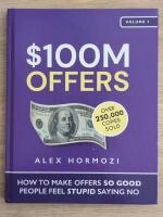 $100M offers - how to make offers so good people feel stupid saying no