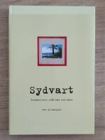 Sydvart : ber&auml;ttelser fr&aring;n hav och hamn