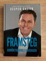 Framsteg : hum&ouml;rtr&auml;ning i vardagen