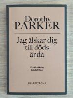 Jag &auml;lskar dig till d&ouml;ds &auml;nd&aring;