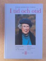 I tid och otid : journalistik under sju decennier