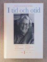 I tid och otid : journalistik under sju decennier