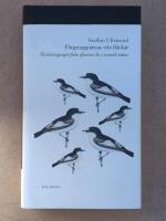 Flugsnapparnas vita fl&auml;ckar : forskningsnytt fr&aring;n djurens liv i svensk natur