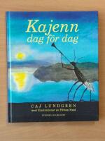 Kajenn dag f&ouml;r dag