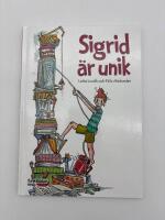 Sigrid är unik