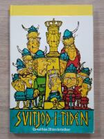 Svitjod i tiden : [urval fr&aring;n 20 &aring;rs kr&ouml;nikor]