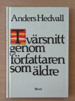 Tv&auml;rsnitt genom f&ouml;rfattaren som &auml;ldre