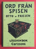 Ord från spisen : läsekokbok
