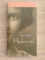 Hudens tid : roman