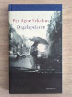 Orgelspelaren : roman