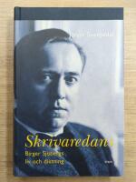 Skrivaredans : Birger Sj&ouml;bergs liv och diktning