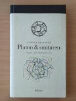 Platon & smitaren : v&auml;gar till id&eacute;historien
