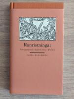Runristningar : fr&aring;n spjutspetsen i Stabu till Anna i &Auml;lvdalen