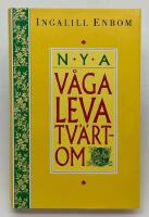Nya v&aring;ga leva tv&auml;rtom