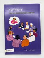Kommunal n&auml;mndadministration