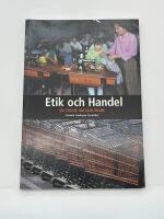 Etik och handel : en studie om fair trade