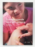 Grundl&auml;ggande v&aring;rd och omsorg, elevbok