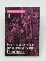 Industrialization and development in the Third World