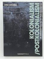 Kolonialism/postkolonialism : en introduktion till ett forskningsf&auml;lt
