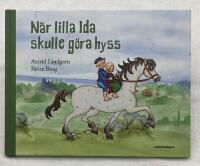 N&auml;r lilla Ida skulle g&ouml;ra hyss