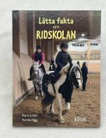 L&auml;tta fakta om ridskolan