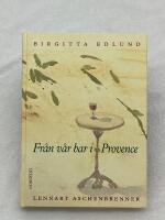 Fr&aring;n v&aring;r bar i Provence