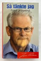 S&aring; t&auml;nkte jag. Politik & dramatik