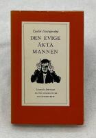 Den evige &auml;kta mannen