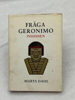 Fr&aring;ga Geronimo