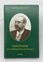 Samtida kritik i svensk press av Gustaf Fr&ouml;dings diktsamlingar 1891-1898