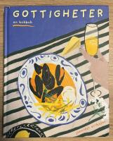 Gottigheter : en kokbok