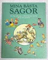 Mina b&auml;sta sagor. Den fula ankungen ; M&auml;sterkatten i st&ouml;vlar ; De tre sm&aring; grisarna