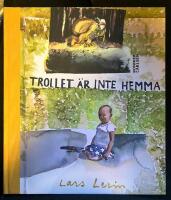 Trollet &auml;r inte hemma