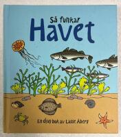 S&aring; funkar havet