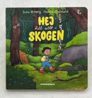 Hej till allt i skogen