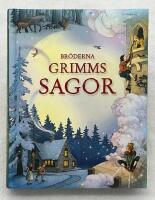 Br&ouml;derna Grimms sagor