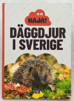 Haja! D&auml;ggdjur i Sverige