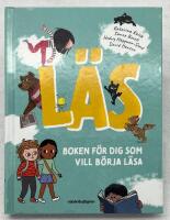 L&auml;s : boken f&ouml;r dig som vill b&ouml;rja l&auml;sa