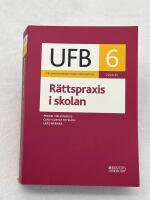 UFB 6 R&auml;ttspraxis i skolan 2024/25