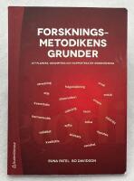 Forskningsmetodikens grunder - Att planera, genomf&ouml;ra och rapportera en unders&ouml;kning