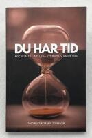 Du har tid - Nyckeln till att leva ett rikt liv varje dag