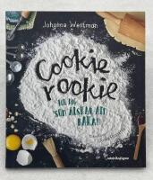 Cookie rookie : f&ouml;r dig som &auml;lskar att baka!