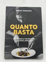 Quanto basta : italienska favoriter och familjerecept