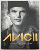 Avicii : The life and music of Tim Bergling